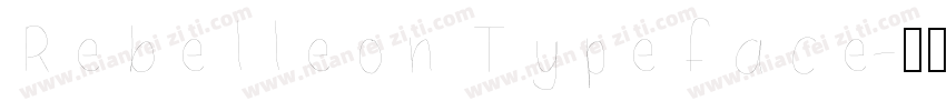 Rebelleon Typeface字体转换
